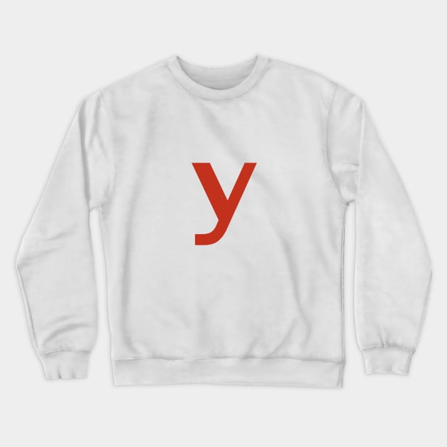 Letter y in Red Text Minimal Typography Crewneck Sweatshirt by ellenhenryart